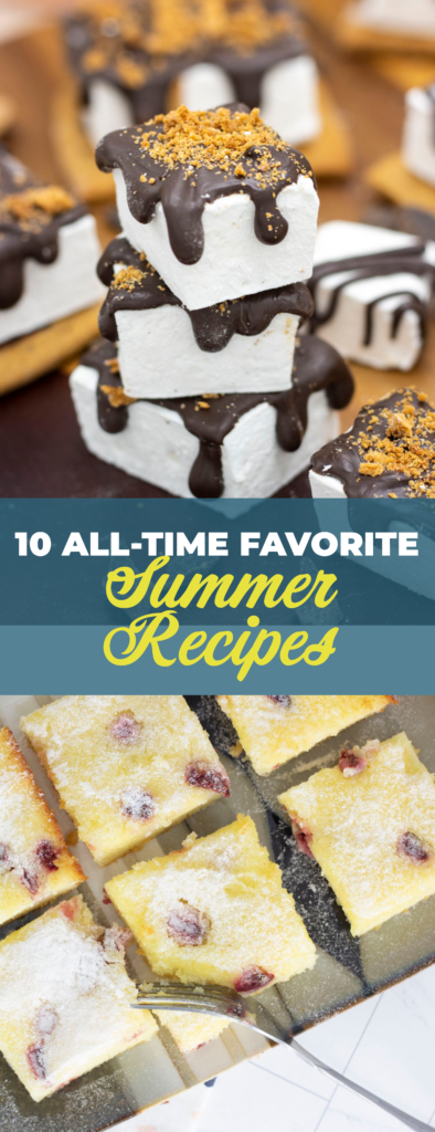 10 all time favorite summer recipes