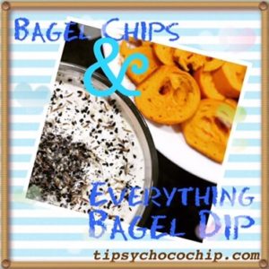 Bagel Chips & Everything Bagel Dip @ bestwithchocolate.com